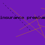 insurance premium